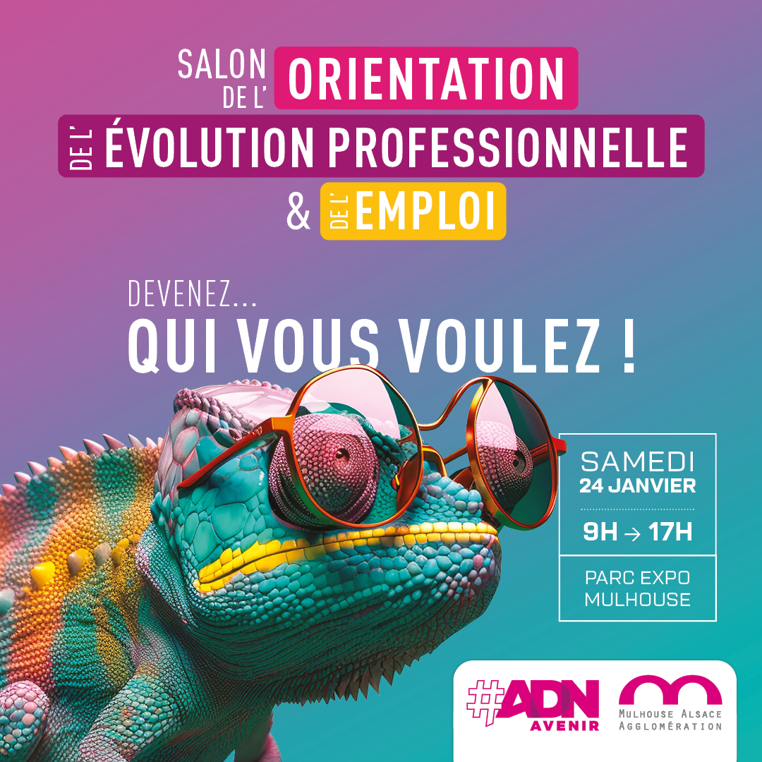 SALON DE L'ORIENTATION ET DE L'EVOLUTION PROFESSIONNELLE A MULHOUSE